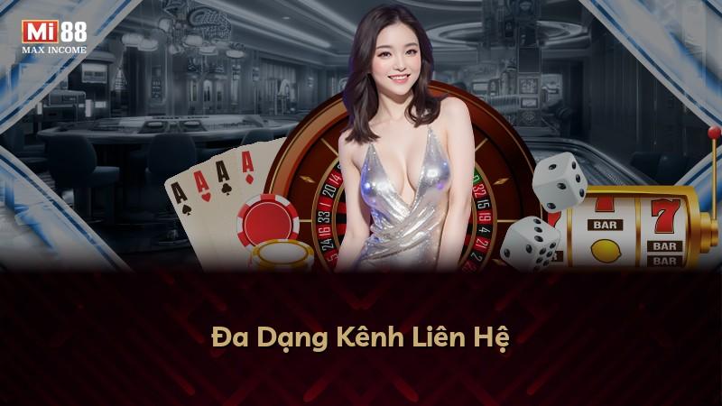 Đa Dạng Kênh Liên Hệ