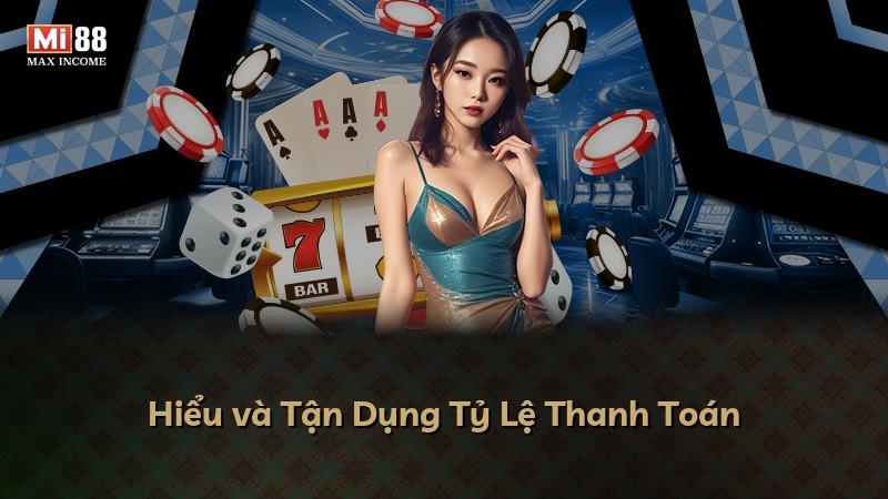 Hiểu và Tận Dụng Tỷ Lệ Thanh Toán