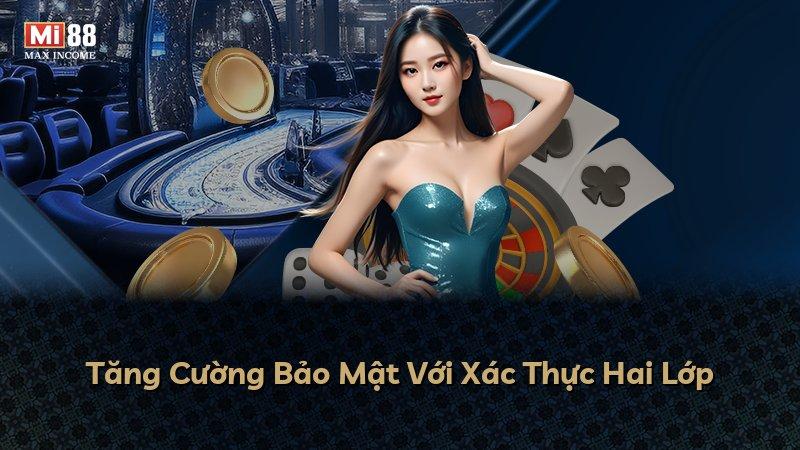 Tăng Cường Bảo Mật Với Xác Thực Hai Lớp